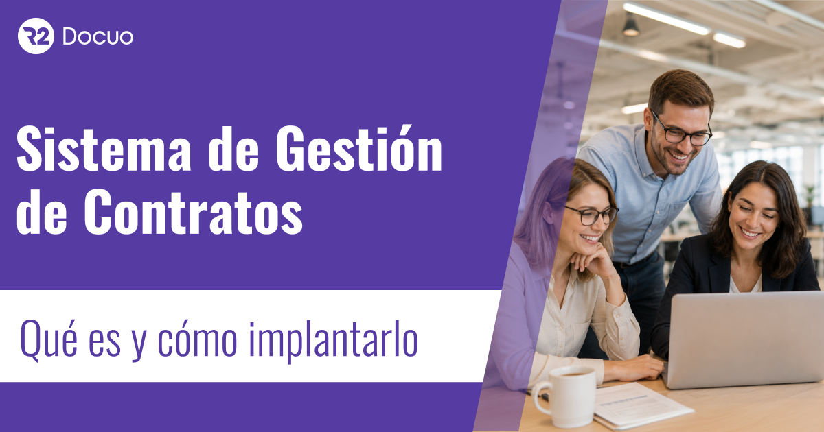 Sistema de gestión de contratos (CLM): qué es y cómo implantarlo